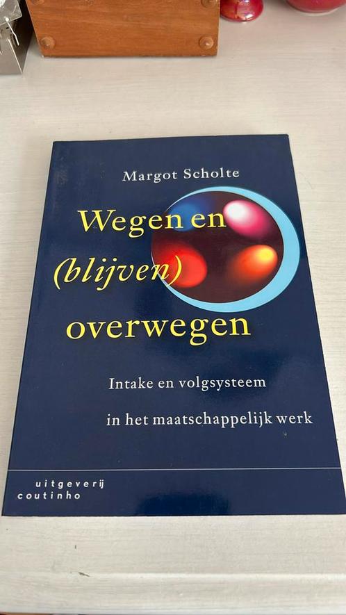 M. Scholte - Wegen en (blijven) overwegen, Boeken, Wetenschap, Zo goed als nieuw, Ophalen of Verzenden