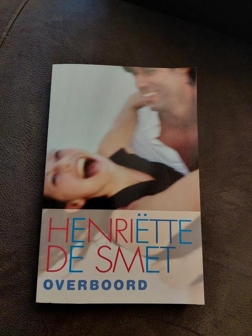 Boek Henriette de Smet,  overboord, Boeken, Romans, Zo goed als nieuw, Nederland, Ophalen of Verzenden