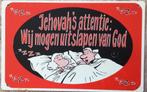 Alles moet weg:  Tekst:Jehova’s : wij mogen uitslapen, Ophalen of Verzenden, Gebruikt