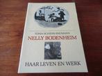 boek - Nelly Bodenheim - Tonia Schenk-Baumann, Boeken, Ophalen of Verzenden, Zo goed als nieuw, Schilder- en Tekenkunst