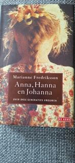 Anna,Hannover en Johanna van Marianne Fredriksson, Gelezen, Nederland, Ophalen