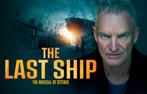 Sting - The Last Ship - 2x rij 6- Musical 20 januari, Tickets en Kaartjes, Theater | Musical, Twee personen, Januari