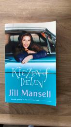 Jill Mansell, Kiezen of Delen, Ophalen, Zo goed als nieuw, Jill Mansell