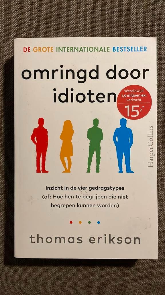 Thomas Erikson - Omringd door idioten, Boeken, Overige Boeken, Zo goed als nieuw, Ophalen of Verzenden