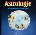 Astrologie / de Achtergronden van het Leven, Boeken, Ophalen of Verzenden, Zo goed als nieuw, Astrologie, Achtergrond en Informatie