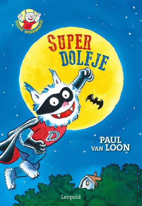 Paul van Loon - Super Dolfje - Dolfje Weerwolfje 9, Boeken, Kinderboeken | Jeugd | onder 10 jaar, Gelezen, Fictie algemeen, Ophalen of Verzenden
