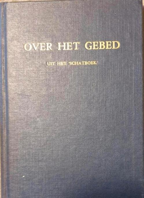 Dr. Zacharias Ursinus - Over het gebed : uit het Schatboek, Boeken, Godsdienst en Theologie, Gelezen, Ophalen of Verzenden
