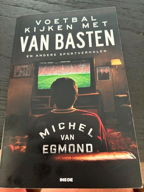 Michel van Egmond - Voetbal kijken met Van Basten, Boeken, Sportboeken, Zo goed als nieuw, Balsport, Ophalen of Verzenden