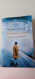 Meg Waite Clayton - De laatste trein naar vrijheid, Boeken, Gelezen, Meg Waite Clayton, Ophalen of Verzenden