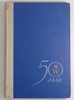 Koningin Wilhelmina 50 jaar (1948), Antiek en Kunst, Antiek | Boeken en Bijbels, Verzenden