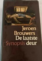 JEROEN BROUWERS DE LAASTE SYNOPSIS DEUR, Ophalen of Verzenden, Zo goed als nieuw, Jeroen Brouwers