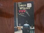 Leon de Winter - VSV of daden van onbaatzuchtigheid, Ophalen of Verzenden, Zo goed als nieuw, Leon de Winter, Nederland