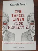 Een Tweede Leven voor Norbert Z., Ophalen of Verzenden, Nieuw, Keziah Frost, Nederland