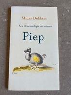 Midas Dekkers - Piep, Ophalen of Verzenden, Zo goed als nieuw, Midas Dekkers