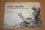 Klein Arkadie - Een herinnering aan de Kromme Rijn, Gelezen, Ophalen of Verzenden
