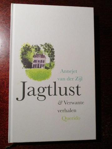 Boek: Annejet van der Zijl, Jagtlust & verwante verhalen beschikbaar voor biedingen