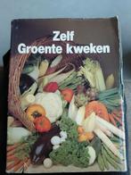 Zelf Groente Kweken - Boek, Ophalen of Verzenden, Gebruikt, Boek, Taal en Studie