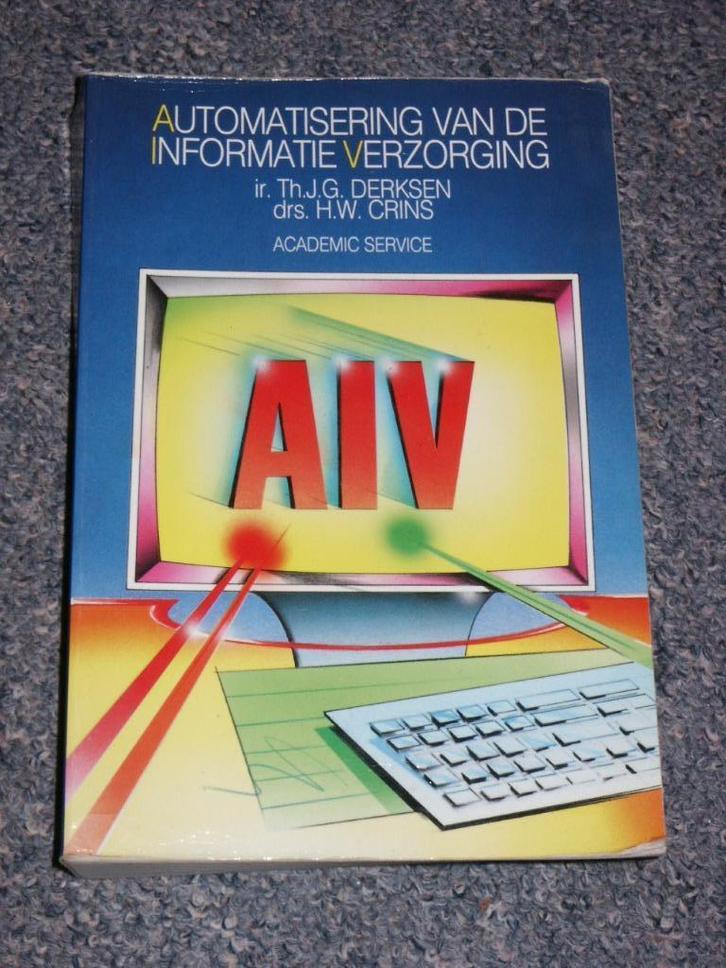 Automatisering van de Informatie Verzorging, Boeken, Informatica en Computer, Zo goed als nieuw, Vakgebied of Industrie, Ophalen of Verzenden