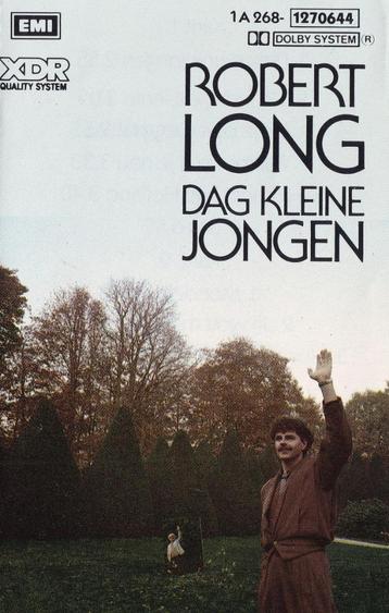 Cassettebandje Robert Long – Dag Kleine Jongen beschikbaar voor biedingen