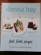Donna Hay - Fast, fresh, simple, Ophalen of Verzenden, Nieuw, Donna Hay
