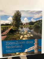 Zoom-zoom door Nederland, Boeken, Natuur, Ophalen of Verzenden, Zo goed als nieuw