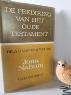 Woude, Dr. A.S., van der;  Jona en Nahum (De prediking van h, Ophalen of Verzenden, Gelezen, Christendom | Protestants