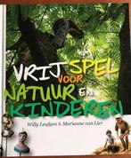 Vrij spel voor natuur en kinderen- tuinontwerp natuurontwerp, Boeken, Wonen en Tuinieren, Ophalen of Verzenden, Zo goed als nieuw