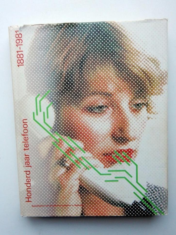 Honderd Jaar Telefoon 1881-1981, Boeken, Geschiedenis | Vaderland, Zo goed als nieuw, 19e eeuw, Verzenden