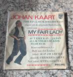 Johan Kaart - My Fair Lady (Vinyl Single), Cd's en Dvd's, Gebruikt, 7 inch, Single, Ophalen of Verzenden