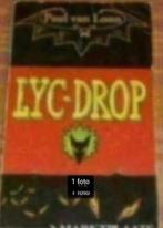 Paul van Loon:lyc-drop, Ophalen of Verzenden, Gelezen, Fictie algemeen