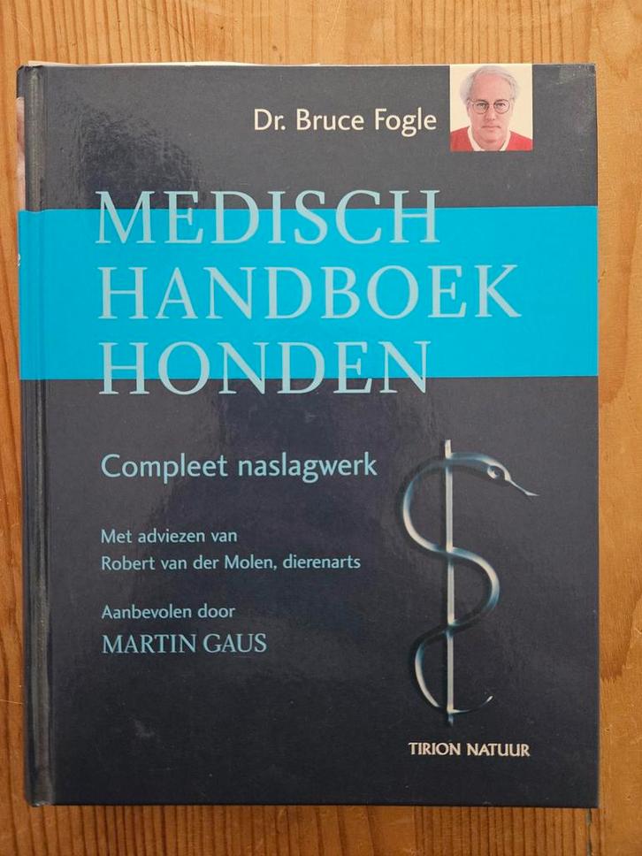 Medisch Handboek Honden - Dr. Bruce Fogle, Boeken, Dieren en Huisdieren, Zo goed als nieuw, Honden, Ophalen of Verzenden
