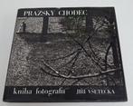 Prazsky Chodec  - Kniha fotografii, Ophalen of Verzenden, Gelezen