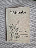 Pluk de Dag - Christine A. Adams, Ophalen of Verzenden, Zo goed als nieuw, Christine A. Adams