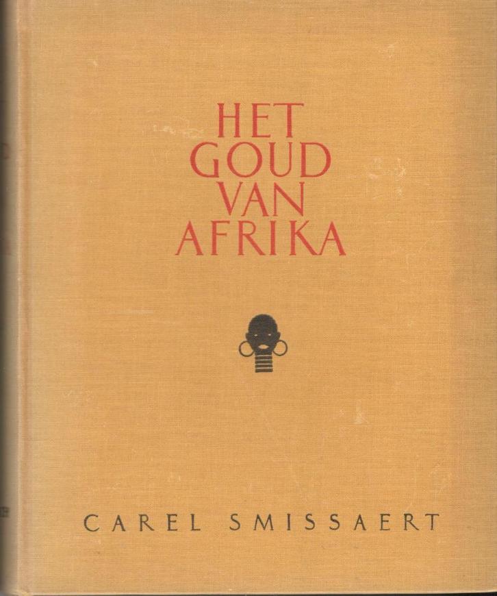 Carel Smissaert - Het goud van Afrika., Boeken, Romans, Gelezen, Ophalen of Verzenden