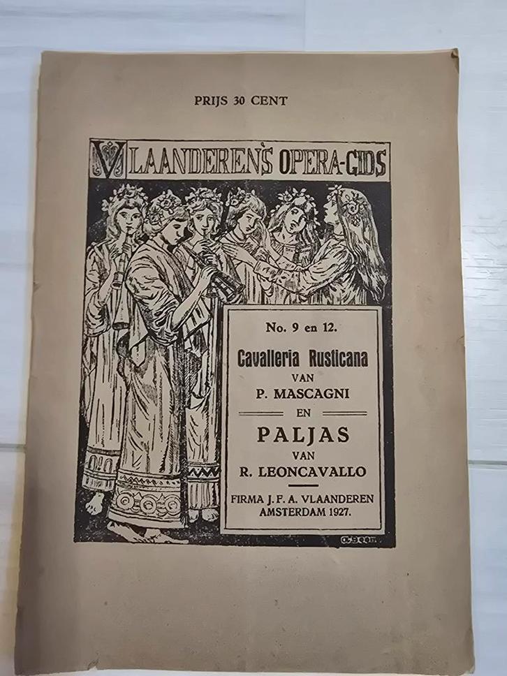 Vlaanderens Opera-Gids 1927 - Cavalleria Rusticana & Paljas, Boeken, Catalogussen en Folders, Gelezen, Folder, Ophalen of Verzenden