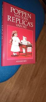 Bos Anneke	- Poppen van toen. Replica's van nu, Ophalen of Verzenden, Gelezen, Poppen maken, Bos, Anneke