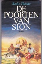 Thoene, Bodie – De Poorten van Sion, Boeken, Ophalen of Verzenden, Gelezen, Thoene, Bodie, Christendom | Protestants