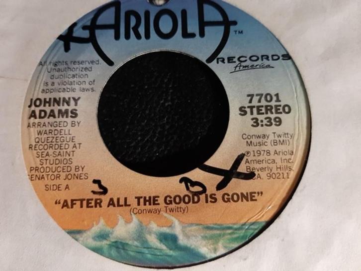 Johnny Adams ‎– After All The Good Is Gone, Cd's en Dvd's, Vinyl Singles, Gebruikt, Single, R&B en Soul, 7 inch, Verzenden