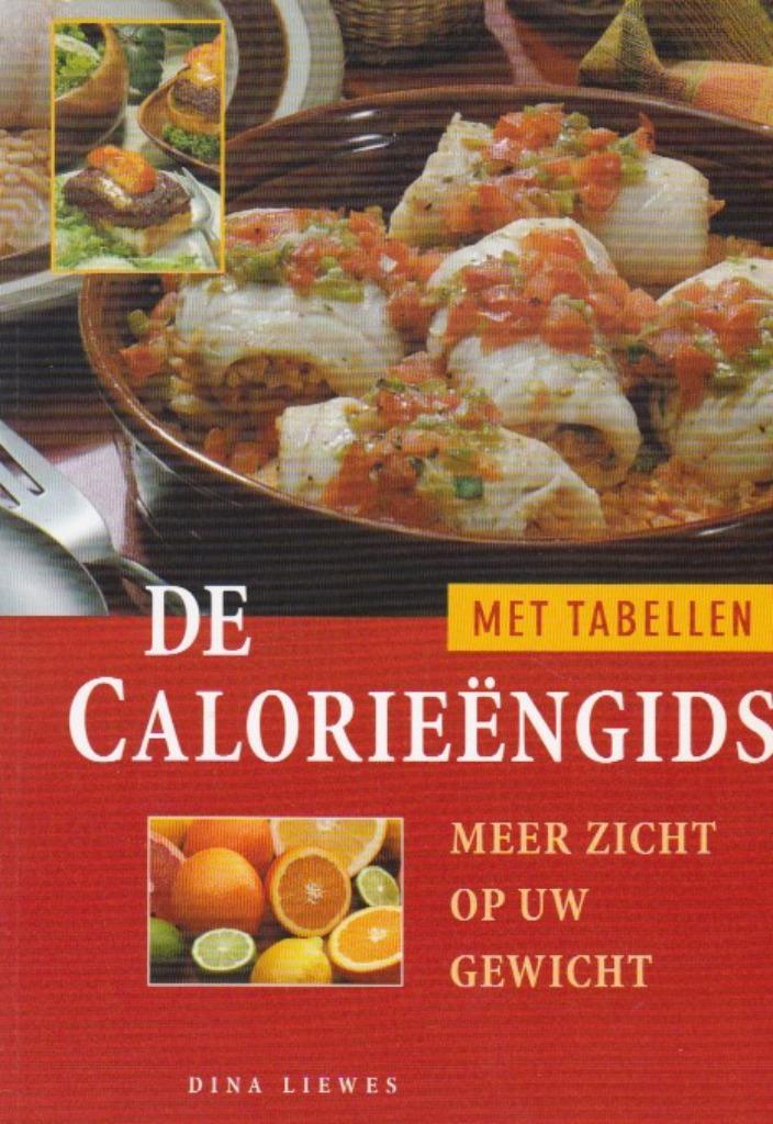 Dina Liewes - De Calorieëngids, Boeken, Gezondheid, Dieet en Voeding, Zo goed als nieuw, Gezondheid en Conditie, Ophalen of Verzenden