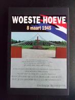 Woeste Hoeve 8 Maart 1945  (Henk Berends), Ophalen of Verzenden, Tweede Wereldoorlog, Zo goed als nieuw, Overige onderwerpen