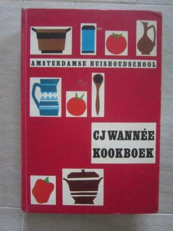 kookboek C.J. Wannee  DE ENIGE ECHTE beschikbaar voor biedingen