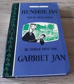 Hendrik Jan van de Beulakker de zunige neve van Garriet Jan, Boeken, Ophalen of Verzenden, Gelezen, Overijssel
