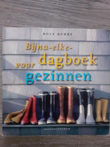 Rolf Robbe - Bijna elke dagboek voor gezinnen beschikbaar voor biedingen