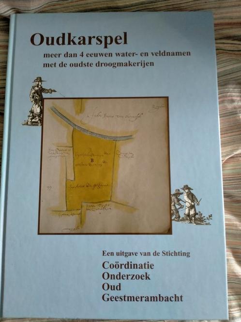 Oudkarspel: Water- en veldnamen meer dan 4 eeuwen, Boeken, Streekboeken en Streekromans, Nieuw, Ophalen of Verzenden