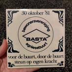 Tegeltje 'BASTA' - vzw Agniesebuurt Rotterdam 30 okt 1981, Ophalen of Verzenden, Zo goed als nieuw