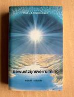 Bewustzijnsverruiming - L.A.H. Smits, Ophalen of Verzenden, Zo goed als nieuw