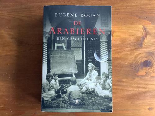 De Arabieren : de geschiedenis vanaf de 16e eeuw, Boeken, Geschiedenis | Wereld, 20e eeuw of later, Ophalen of Verzenden