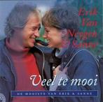Erik van Neygen & Sanne - Veel te mooi - De mooiste van, Ophalen of Verzenden, Zo goed als nieuw, Levenslied of Smartlap