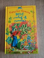 Francine Oomen - Hoe overleef ik (zonder) liefde?, Ophalen of Verzenden, Zo goed als nieuw, Francine Oomen