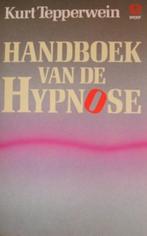 Tepperwein – Handboek van de hypnose, Nieuw, Ophalen of Verzenden, Achtergrond en Informatie, Spiritualiteit algemeen
